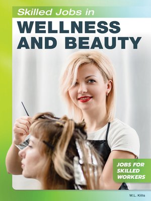 cover image of Skilled Jobs in Wellness and Beauty